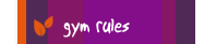 Gym Rules